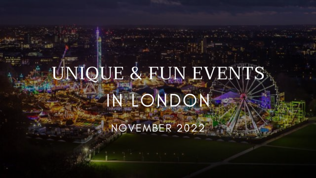 Unique And Fun Events For November 2022