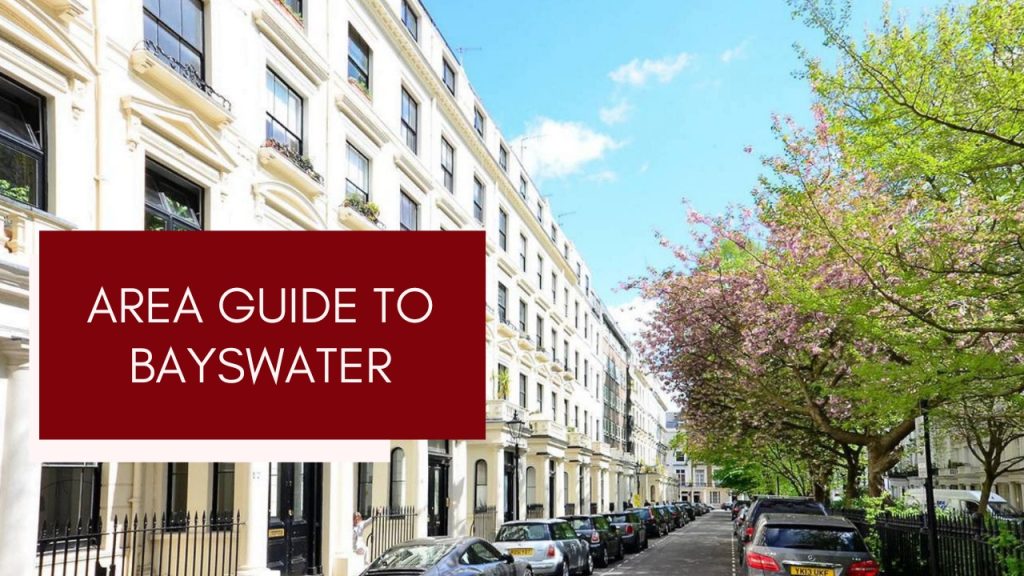 Bayswater Postcode Area Guide to Bayswater | Onyx Property Team