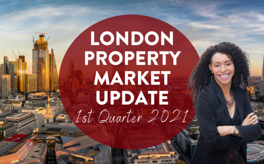 Q121 London Property Market Update